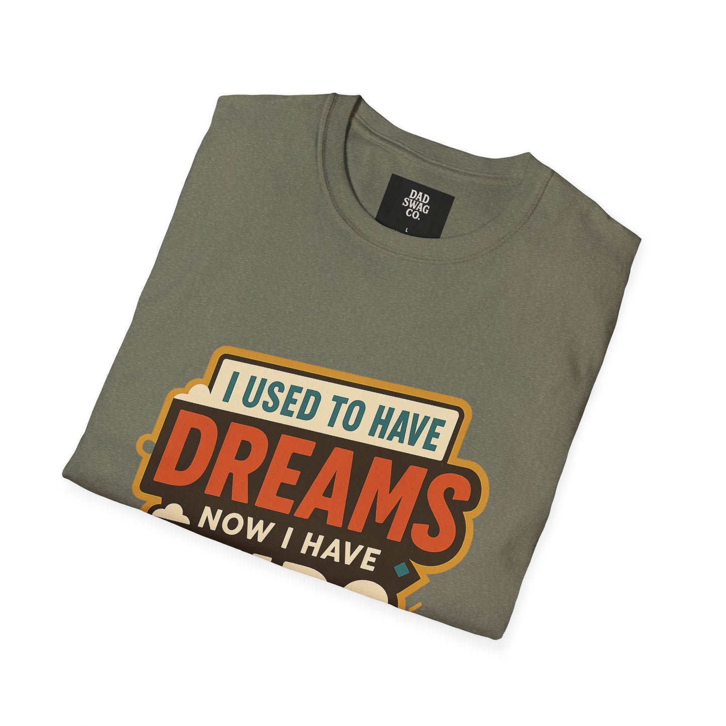 I Used to Have Dreams, Now I Have Kids
