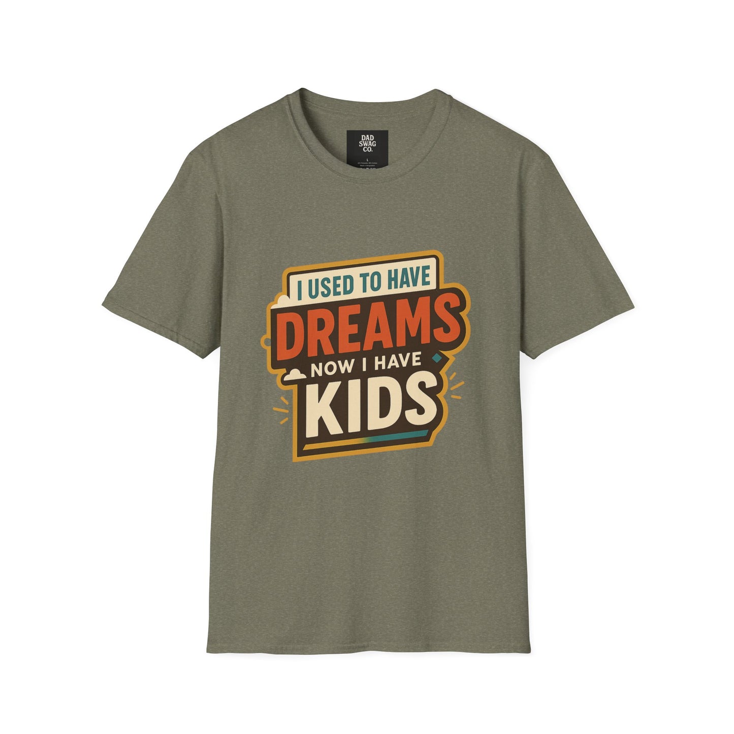 I Used to Have Dreams, Now I Have Kids