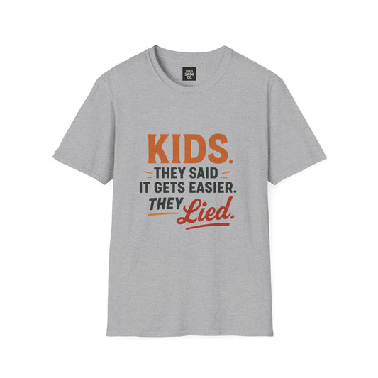 They Said Kids Get Easier. They Lied.