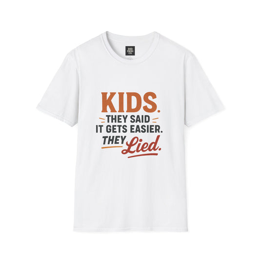 They Said Kids Get Easier. They Lied.