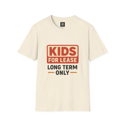 Kids for Lease. Long Term Only.
