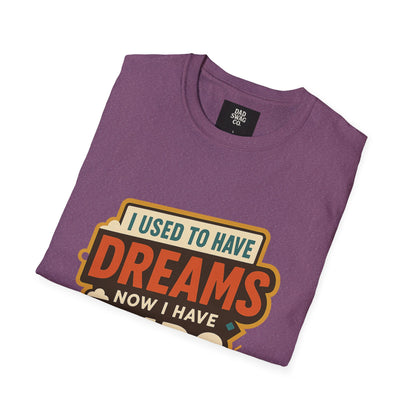 I Used to Have Dreams, Now I Have Kids