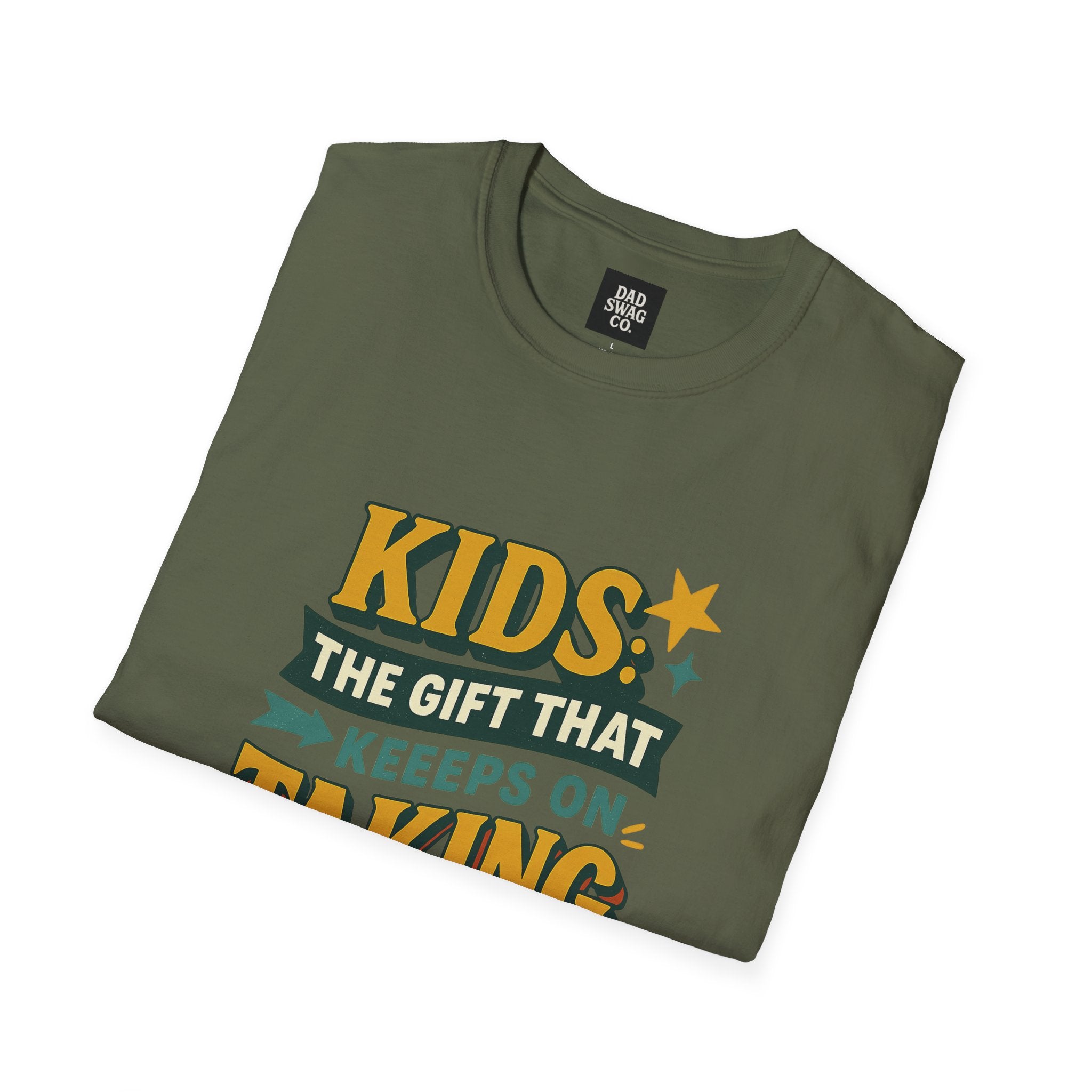 Kids: The Gift That Keeps on Taking Tee